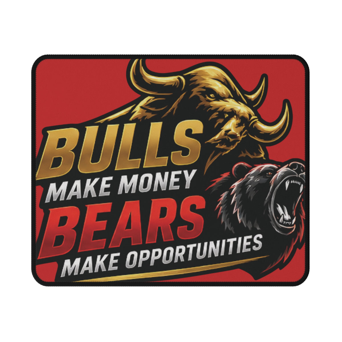 Non-Slip Gaming Mouse Pad — "Bulls Make Money, Bears Make Opportunities" Stock Market Design